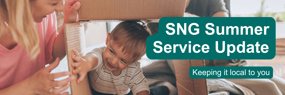 Young child plays with parents with text saying SNG Summer Service Update. Keeping it local to you