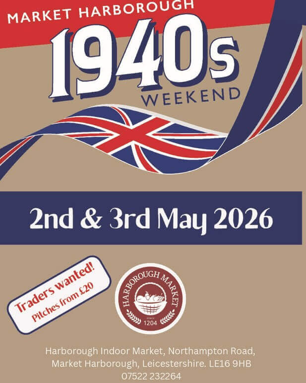 A graphic showing details about the 1940s weekend at Harborough Market on 2 and 3 May 2026