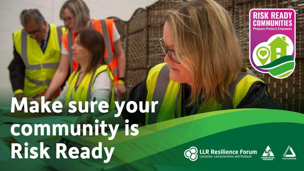 A graphic bearing the Make sure your community is Risk Ready message and LLR Resilience Forum logo