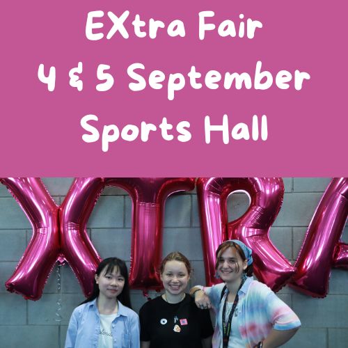Freshers' Fair, 7 September, Sports Hall (off queen street).