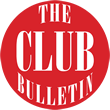 The Club Bulletin.
