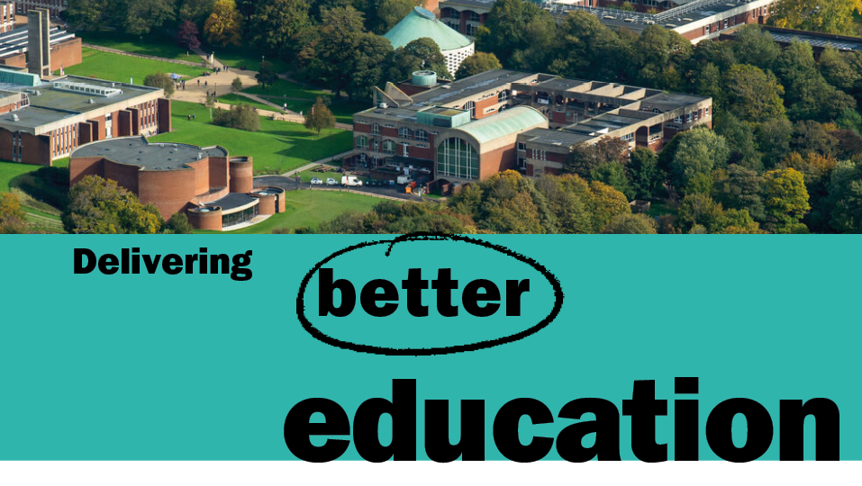 This is a section header image. It shows an aerial photograph of campus. Underneath is the text 'Delivering better education' on a turquoise background. 