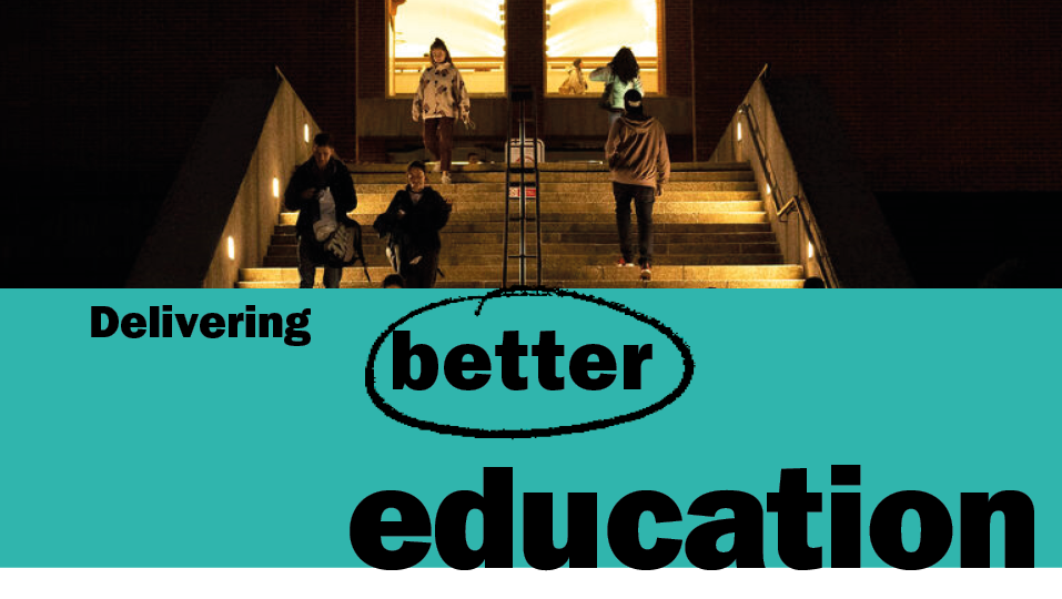 This is a header image. The top half of the image shows people on the stairs outside the University library. It is dark and the stairs are illuminated. The lower half of the image shows a turquoise box with black writing reading 'Delivering better education'