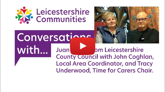 Leicestershire Communities - Local Area Coordinators with Time for Carers Chair